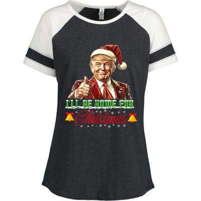 ILl Be Home For Christmas Santa Funny Trump Xmas Funny Gift Enza Ladies Jersey Colorblock Tee