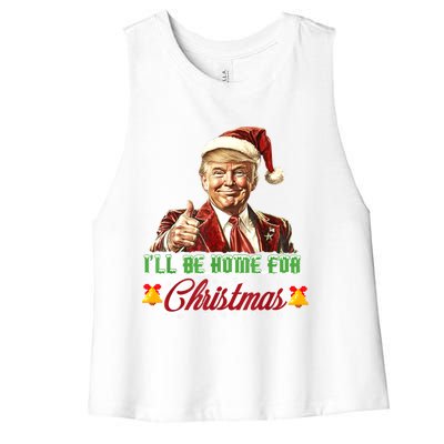 ILl Be Home For Christmas Santa Funny Trump Xmas Funny Gift Women's Racerback Cropped Tank