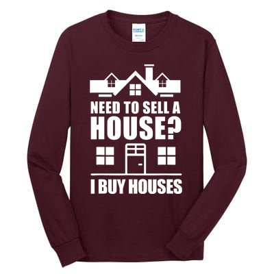 I Buy Houses Real Estate Investor Tall Long Sleeve T-Shirt