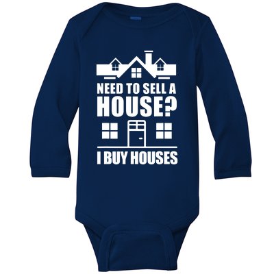 I Buy Houses Real Estate Investor Baby Long Sleeve Bodysuit