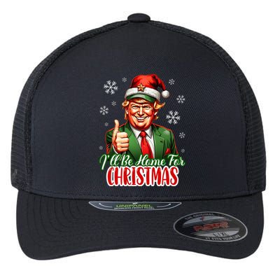 Ill Be Home For Christmas Trump 2024 Flexfit Unipanel Trucker Cap