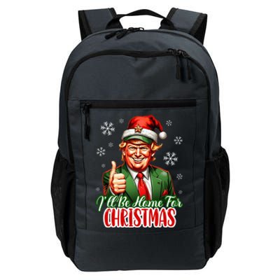 Ill Be Home For Christmas Trump 2024 Daily Commute Backpack