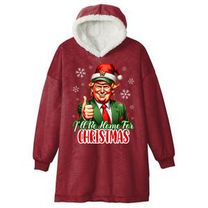 Ill Be Home For Christmas Trump 2024 Hooded Wearable Blanket