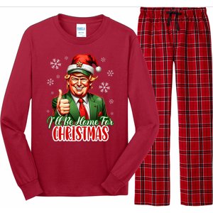 Ill Be Home For Christmas Trump 2024 Long Sleeve Pajama Set