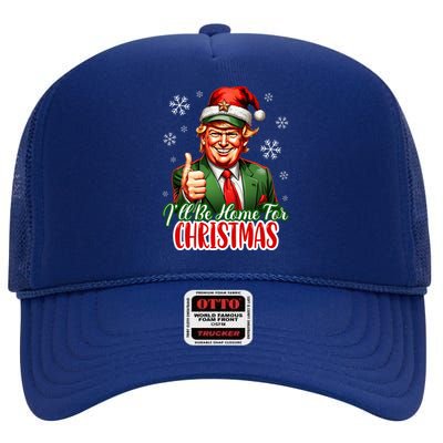 Ill Be Home For Christmas Trump 2024 High Crown Mesh Back Trucker Hat