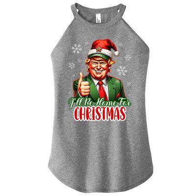 Ill Be Home For Christmas Trump 2024 Women's Perfect Tri Rocker Tank