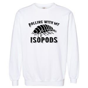 Isopod Breeding Hobby Enthusiast Garment-Dyed Sweatshirt