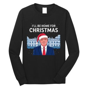 ILl Be Home For Christmas Santa Trump Xmas Pajamas Long Sleeve Shirt