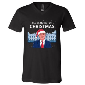 ILl Be Home For Christmas Santa Trump Xmas Pajamas V-Neck T-Shirt