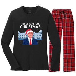 ILl Be Home For Christmas Santa Trump Xmas Pajamas Women's Long Sleeve Flannel Pajama Set 