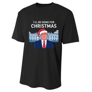 ILl Be Home For Christmas Santa Trump Xmas Pajamas Performance Sprint T-Shirt