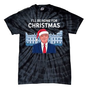 ILl Be Home For Christmas Santa Trump Xmas Pajamas Tie-Dye T-Shirt