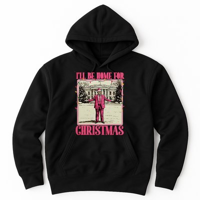 ILl Be Home For Christmas Santa Funny Trump Xmas Pajamas Hoodie