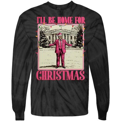 ILl Be Home For Christmas Santa Funny Trump Xmas Pajamas Tie-Dye Long Sleeve Shirt