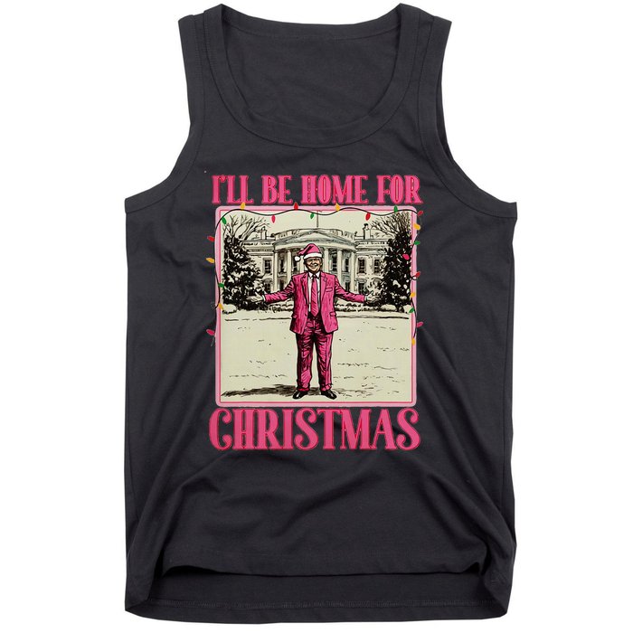 ILl Be Home For Christmas Santa Funny Trump Xmas Pajamas Tank Top