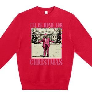 ILl Be Home For Christmas Santa Funny Trump Xmas Pajamas Premium Crewneck Sweatshirt