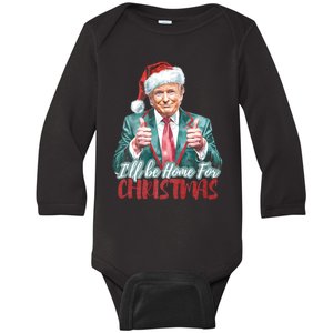 ILl Be Home For Christmas Funny Trump Santa Xmas Pajamas Baby Long Sleeve Bodysuit