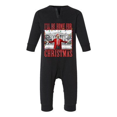 ILl Be Home For Christmas Santa Funny Trump Xmas Pajamas Infant Fleece One Piece