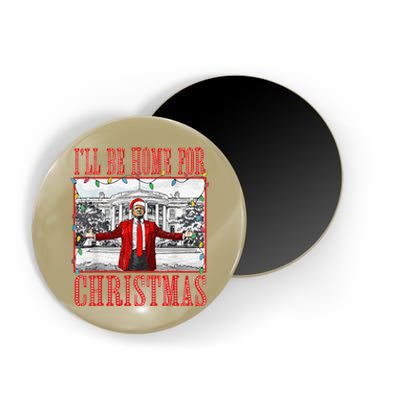 ILl Be Home For Christmas Santa Funny Trump Xmas Pajamas Magnet