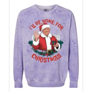 ILl Be Home For Christmas Trump Santa Ugly Pajamas Humor Colorblast Crewneck Sweatshirt