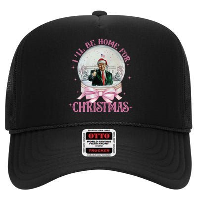 ILl Be Home For Christmas Trump Xmas 2024 High Crown Mesh Back Trucker Hat