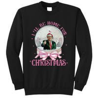 ILl Be Home For Christmas Trump Xmas 2024 Sweatshirt