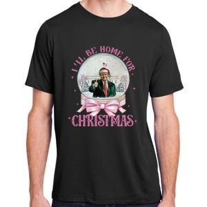 ILl Be Home For Christmas Trump Xmas 2024 Adult ChromaSoft Performance T-Shirt