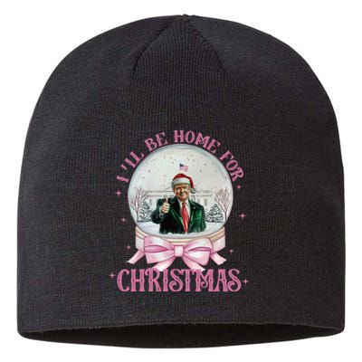 ILl Be Home For Christmas Trump Xmas 2024 Sustainable Beanie