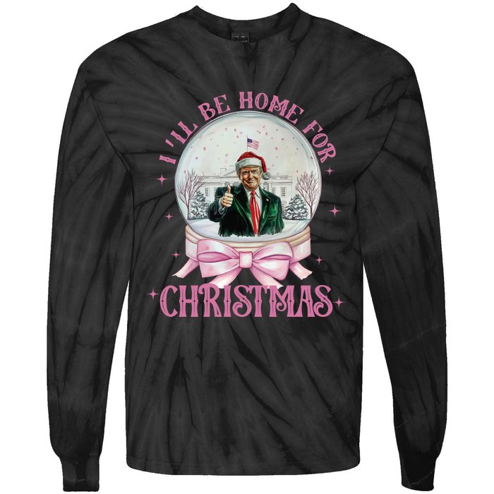 ILl Be Home For Christmas Trump Xmas 2024 Tie-Dye Long Sleeve Shirt