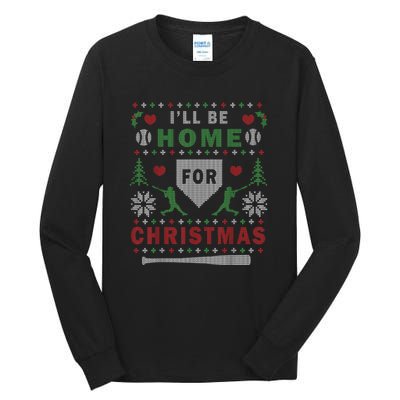 Ill Be Home For Christmas Baseball Ugly Christmas Tall Long Sleeve T-Shirt