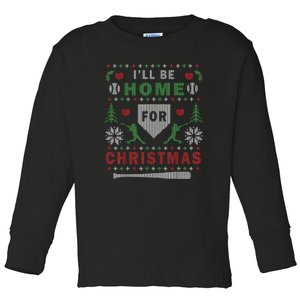 Ill Be Home For Christmas Baseball Ugly Christmas Toddler Long Sleeve Shirt