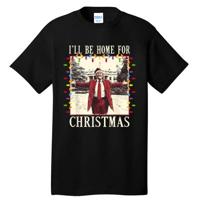 ILl Be Home For Christmas 2024 Family Xmas Pajamas Matching Tall T-Shirt