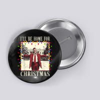 ILl Be Home For Christmas 2024 Family Xmas Pajamas Matching Button