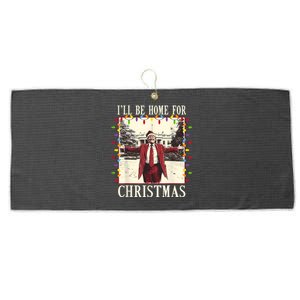 ILl Be Home For Christmas 2024 Family Xmas Pajamas Matching Large Microfiber Waffle Golf Towel