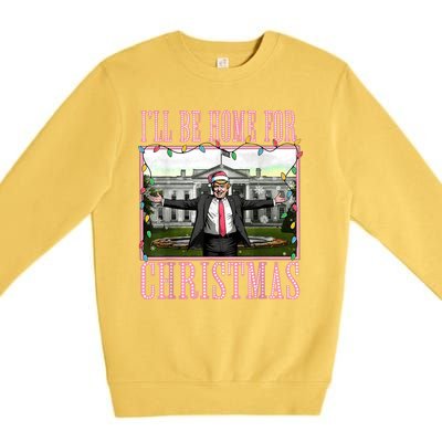 Ill Be Home For Christmas Funny Santa Claus Trump 2024 Premium Crewneck Sweatshirt