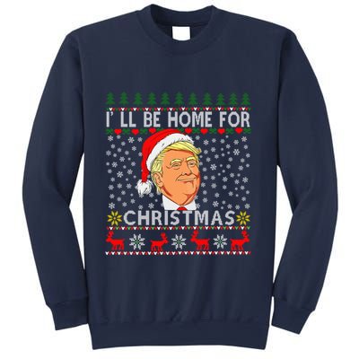 ILl Be Home For Christmas Santa Trump Xmas Pajamas Funny Sweatshirt