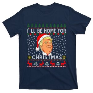 ILl Be Home For Christmas Santa Trump Xmas Pajamas Funny T-Shirt