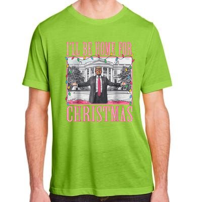 Ill Be Home For Christmas Santa Funny Trump Xmas Pajamas Adult ChromaSoft Performance T-Shirt