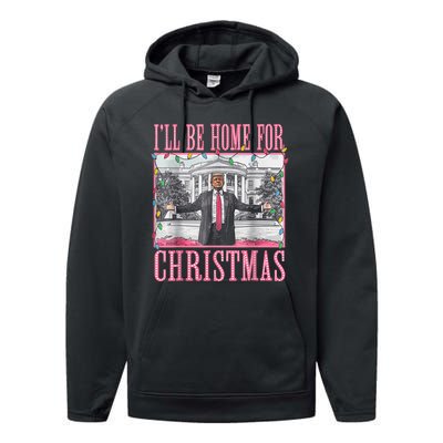 Ill Be Home For Christmas Santa Funny Trump Xmas Pajamas Performance Fleece Hoodie