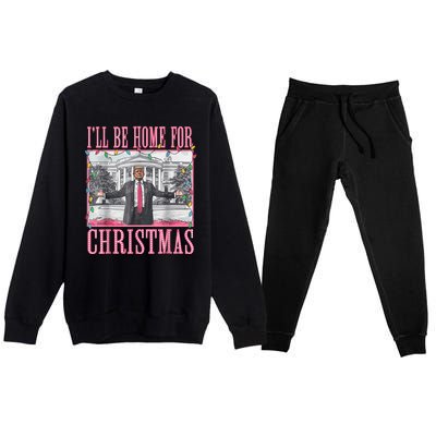 Ill Be Home For Christmas Santa Funny Trump Xmas Pajamas Premium Crewneck Sweatsuit Set