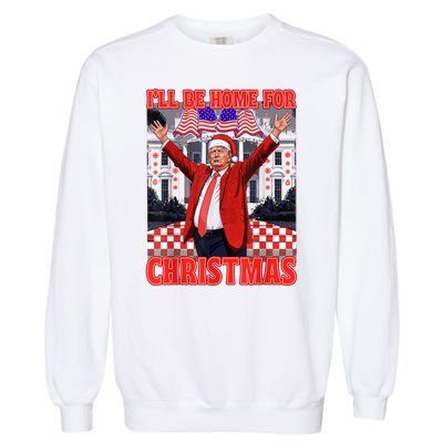 Ill Be Home For Christmas Santa Funny Trump Xmas Pajamas Garment-Dyed Sweatshirt