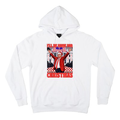 Ill Be Home For Christmas Santa Funny Trump Xmas Pajamas Hoodie