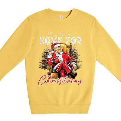 ILl Be Home For Christmas Funny Santa Trump Xmas Pajamas Premium Crewneck Sweatshirt