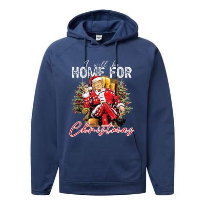 ILl Be Home For Christmas Funny Santa Trump Xmas Pajamas Performance Fleece Hoodie