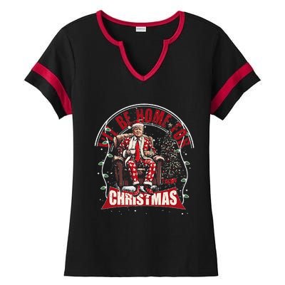 ILl Be Home For Christmas Santa Funny Trump Xmas Ladies Halftime Notch Neck Tee