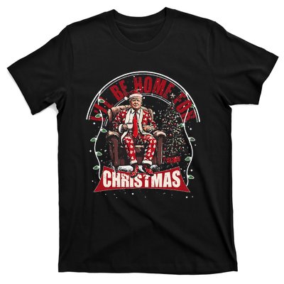 ILl Be Home For Christmas Santa Funny Trump Xmas T-Shirt