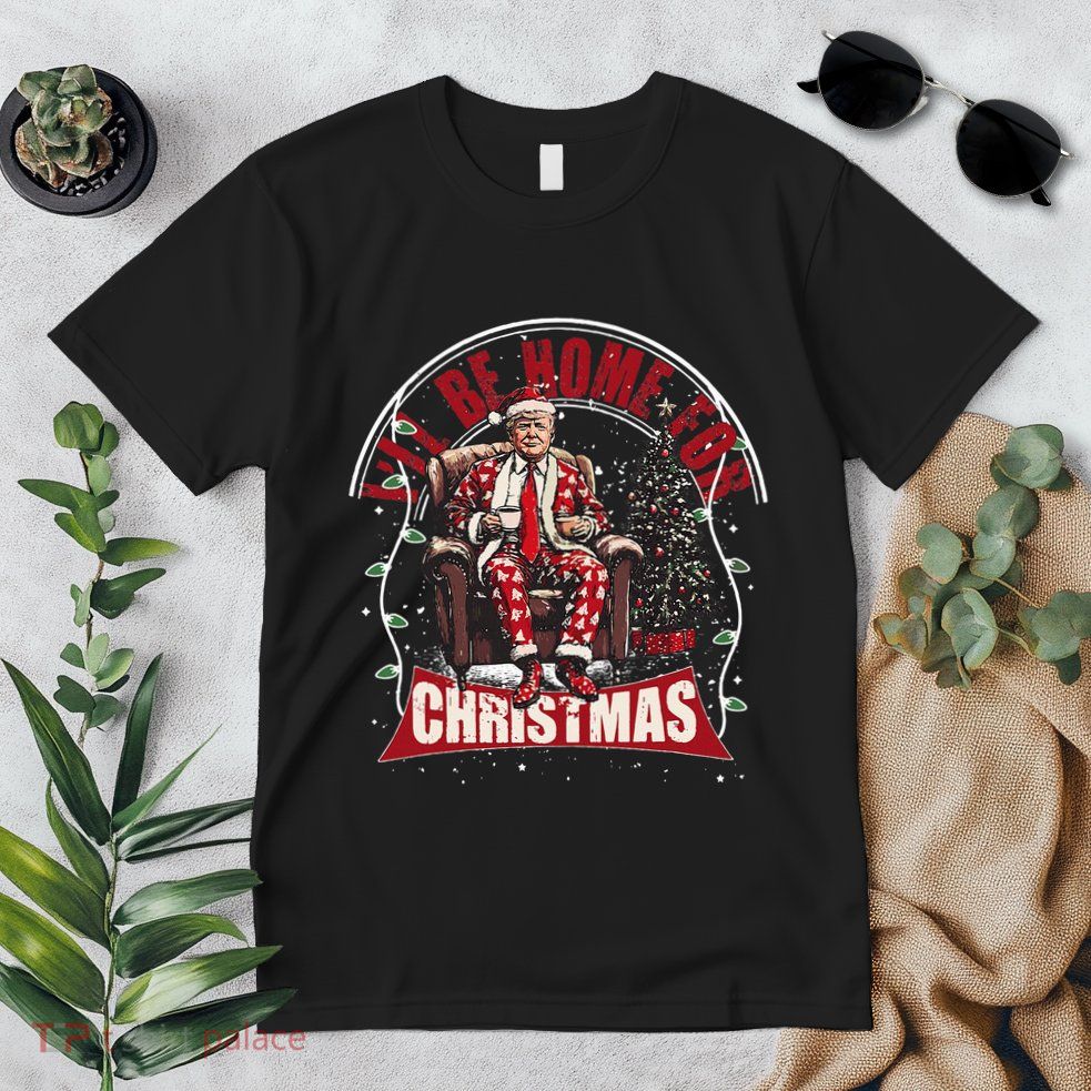 ILl Be Home For Christmas Santa Funny Trump Xmas Premium T-Shirt