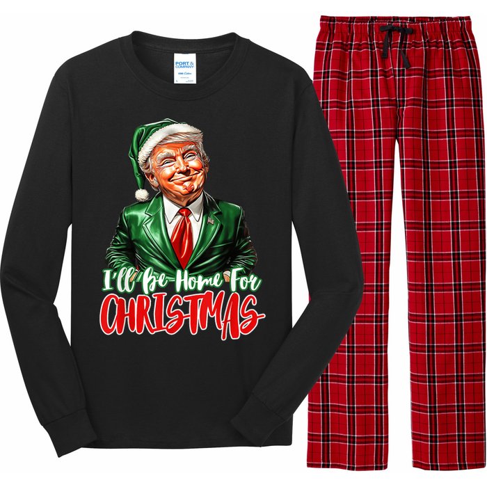 ILl Be Home For Christmas Xmas Trump Pajamas Holiday Santa Long Sleeve Pajama Set