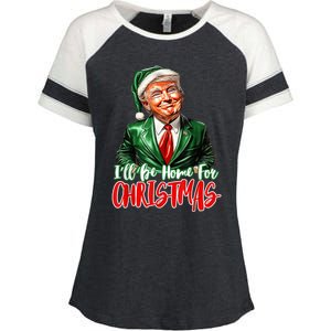 ILl Be Home For Christmas Xmas Trump Pajamas Holiday Santa Enza Ladies Jersey Colorblock Tee