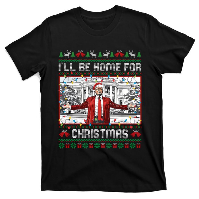 ILl Be Home For Christmas Ugly Sweaters Santa Trump Xmas Long Sleeve T-Shirt